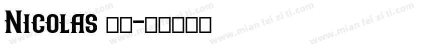 Nicolas 从春字体转换